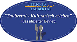 Taubertal - Kulinarisch erleben Taubertal - Kulinarisch erleben
